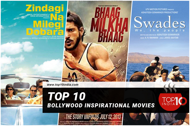 Top 10 Bollywood Inspirational Movies